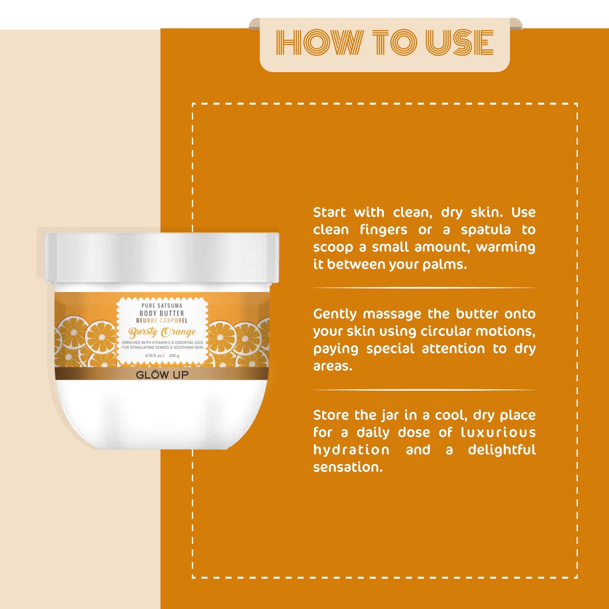 How to use - Bursty Orange Body Butter