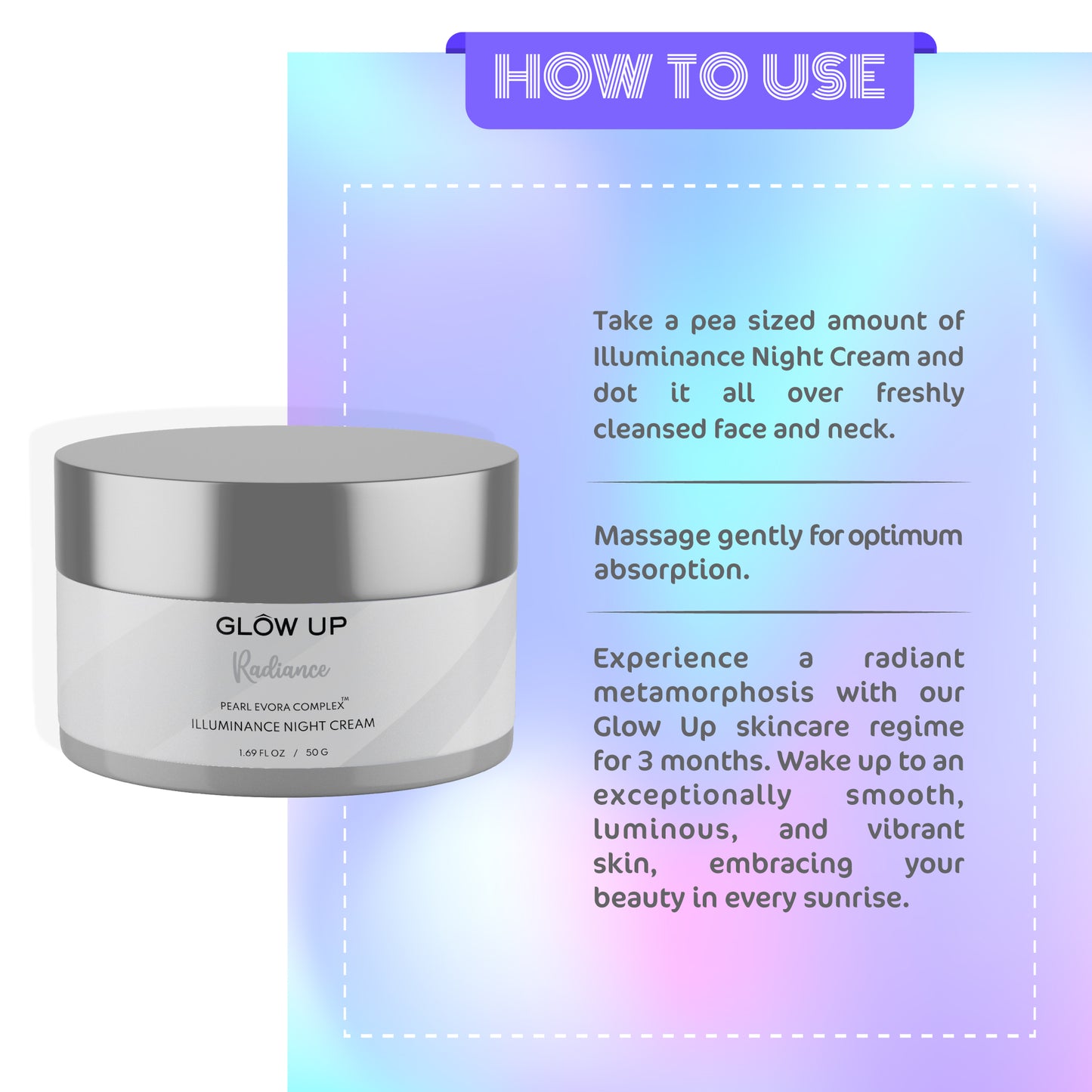 How to use Radiance Illuminance night cream