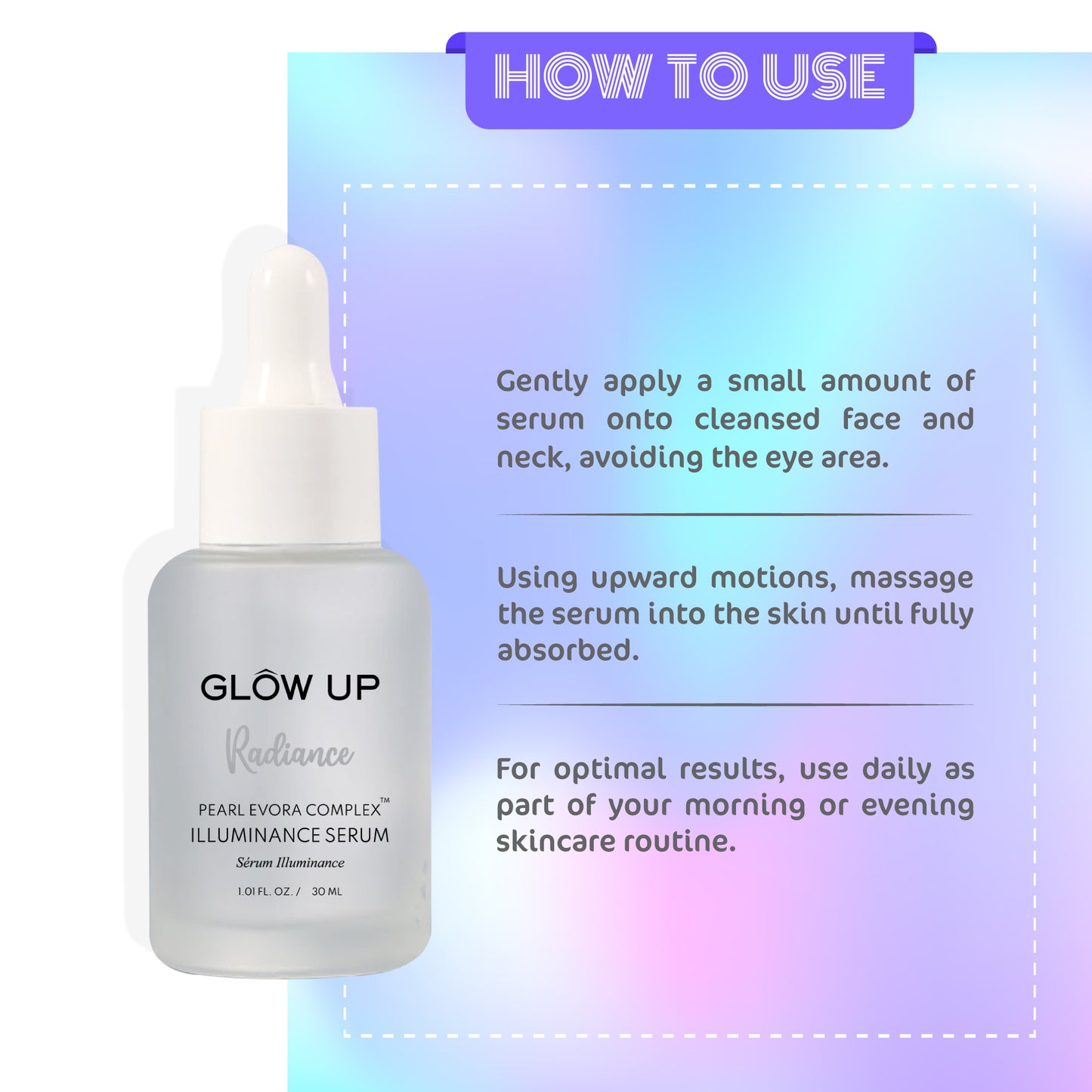 How to use - Radiance Illuminance serum