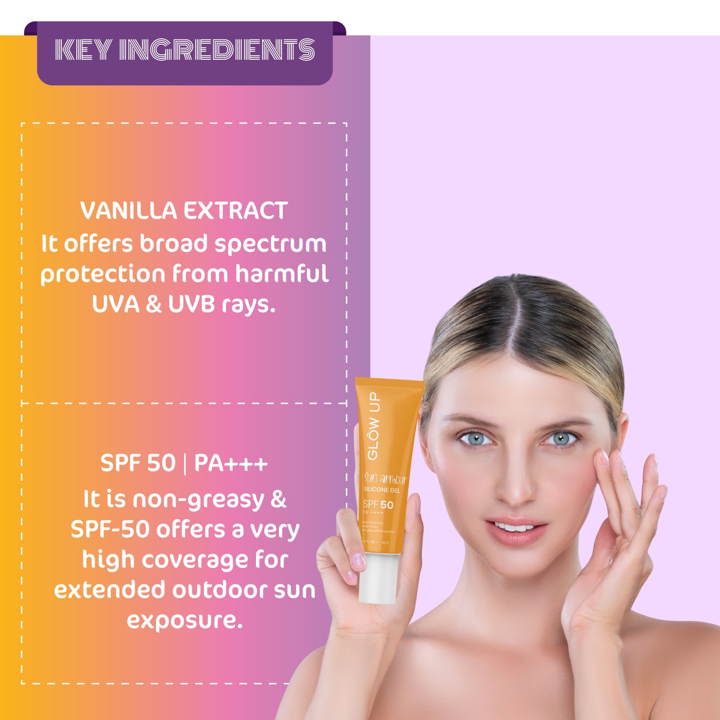 Key Ingredients - SPF 50 | PA+++